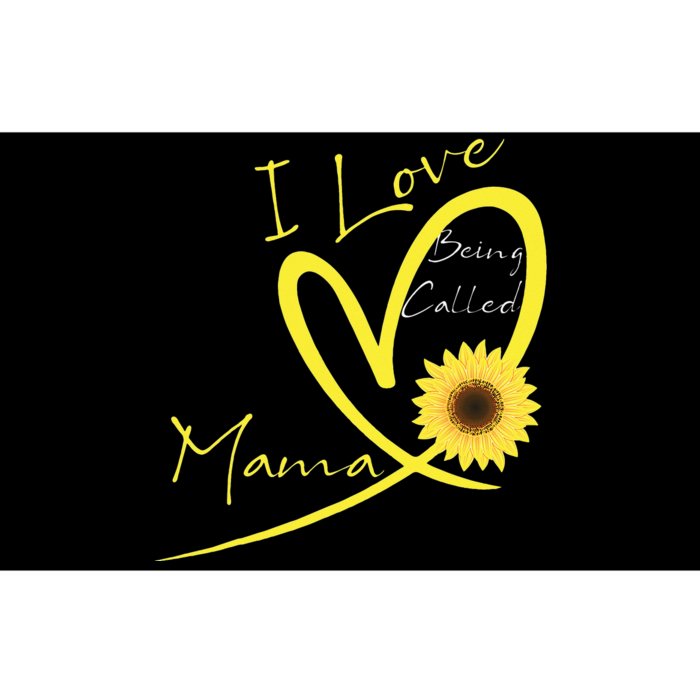 I Love Being Called Mama Sunflower Heart Bumper Sticker