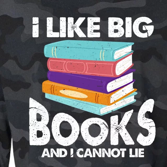 I Like Big Books And I Cannot Lie Funny Bookworm Gift Cropped Pullover Crew