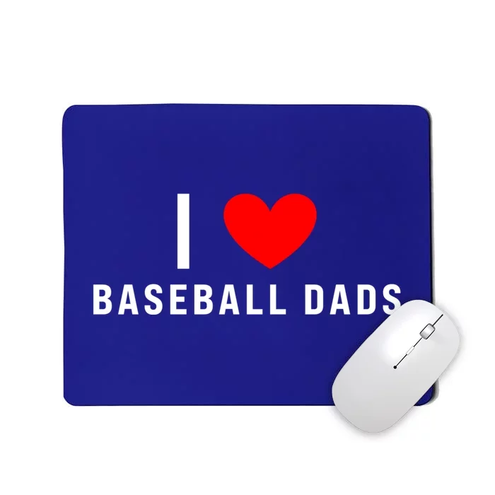 I Love Baseball Dads Funny Red Heart Gift Mousepad