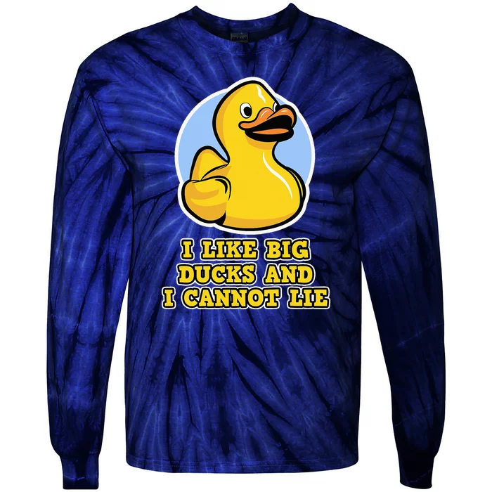 I Like Big Ducks And I Cannot Lie Rubber Duck Tie-Dye Long Sleeve Shirt