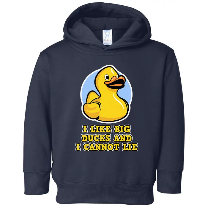 I Like Big Ducks And I Cannot Lie Rubber Duck Toddler Hoodie