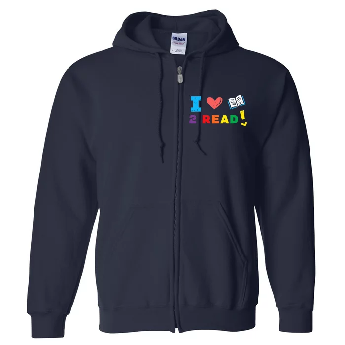 I Love Book To Read Bookworm Librarian Wo Boy Girl Full Zip Hoodie