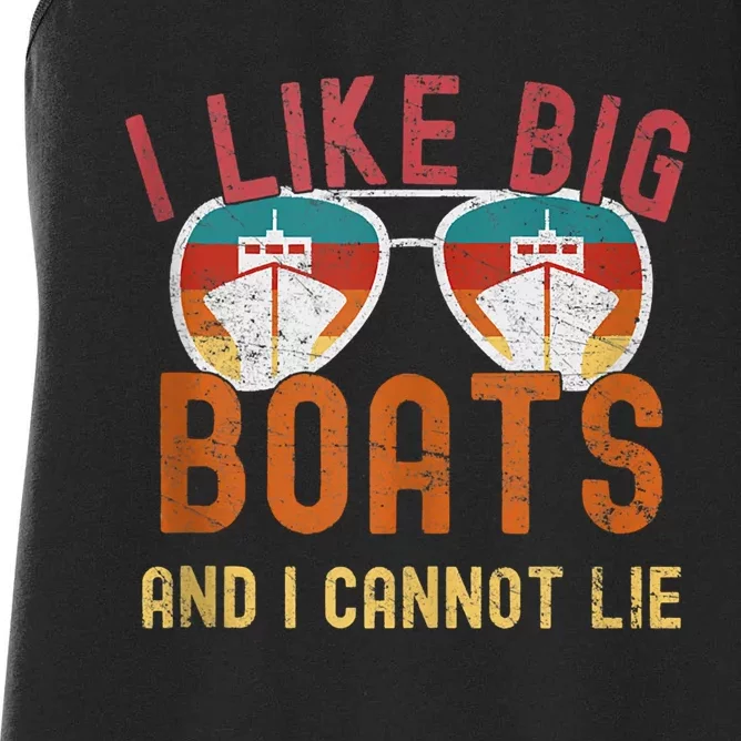 I Like Big Boats And I Cannot Lie Yacht Boating Funny Cruise Women's Racerback Tank