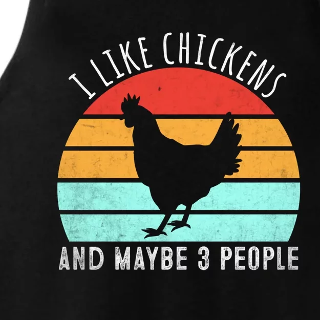 I Like Chickens And Maybe 3 People Funny Chicken Lover Funny Gift Ladies Tri-Blend Wicking Tank