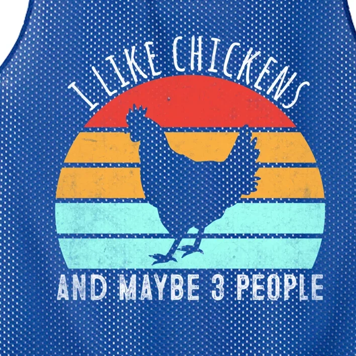 I Like Chickens And Maybe 3 People Funny Chicken Lover Funny Gift Mesh Reversible Basketball Jersey Tank