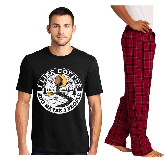 I Like Coffee And Maybe 3 People Gift Pajama Set