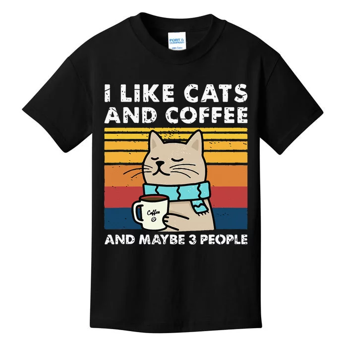 I Like Cats And Coffee And Maybe 3 People Funny Love Cats Kids T-Shirt