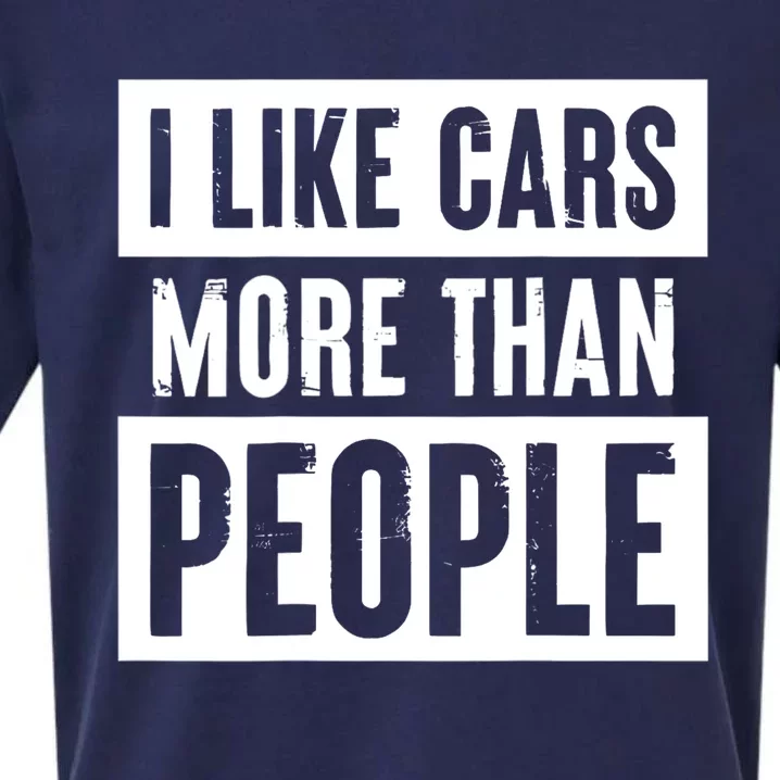 I Like Cars More Than People Funny Car Mechanic Dad Husband Sueded Cloud Jersey T-Shirt