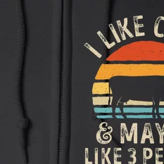 I Like Cows And Maybe Like 3 People Cow Farm Farmer Retro Full Zip Hoodie