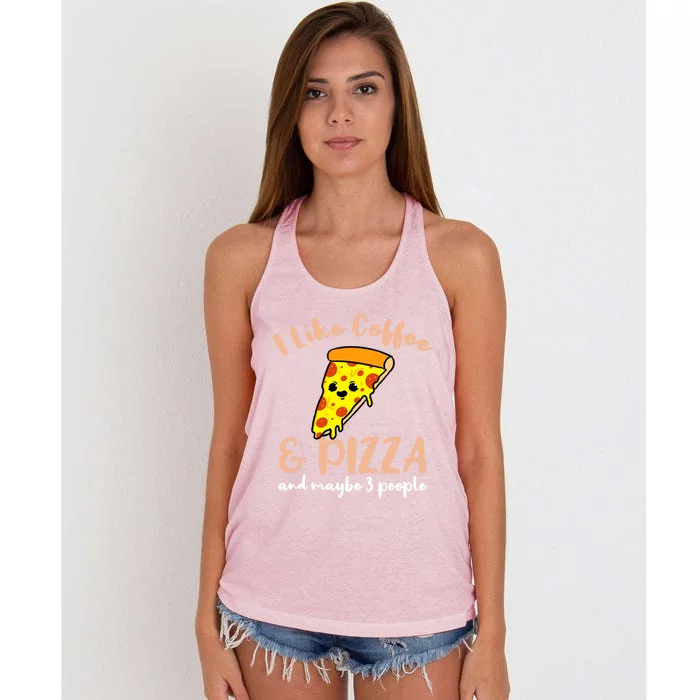 I Like Coffee And Pizza And Maybe 3 People Cool Gift Women's Knotted Racerback Tank