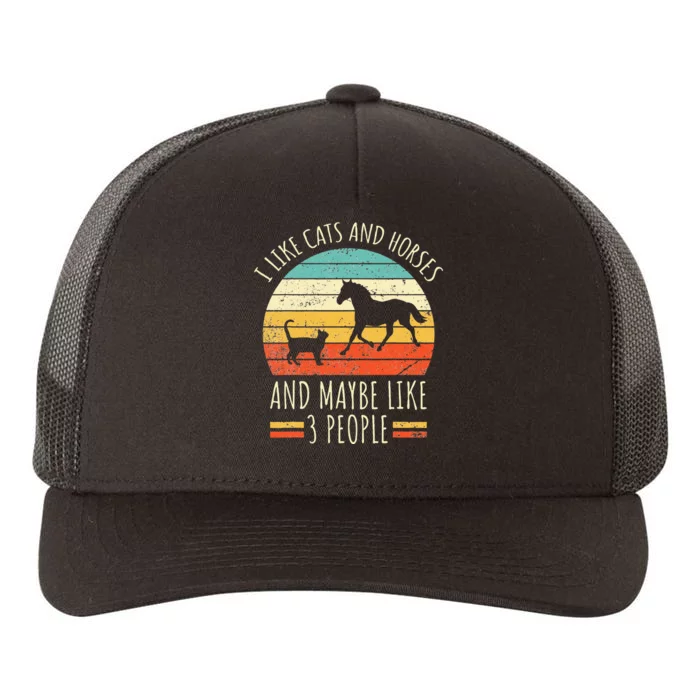 I Like Cats And Horses And Maybe Like 3 People Retro Funny Yupoong Adult 5-Panel Trucker Hat