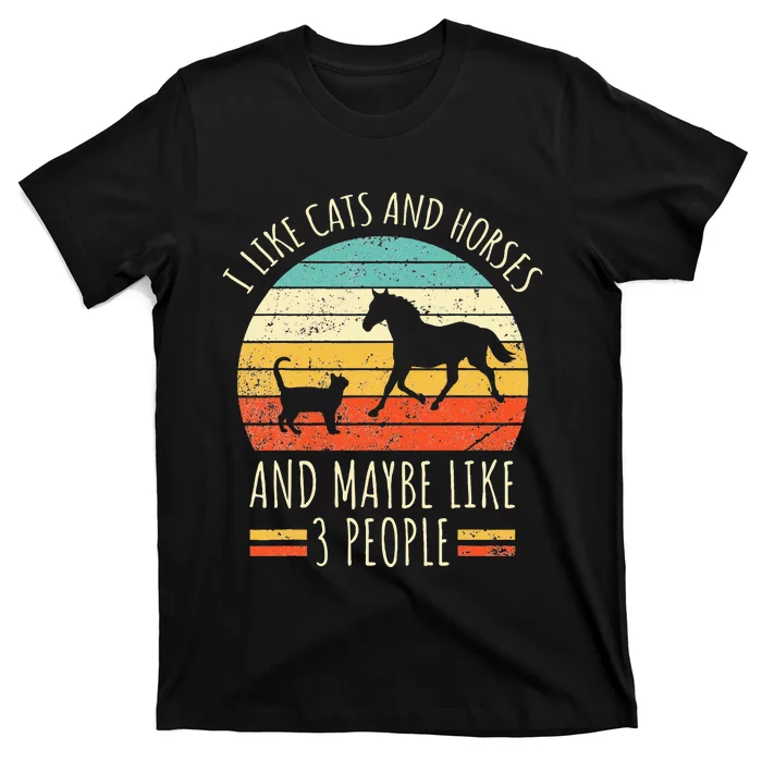 I Like Cats And Horses And Maybe Like 3 People Retro Funny T-Shirt