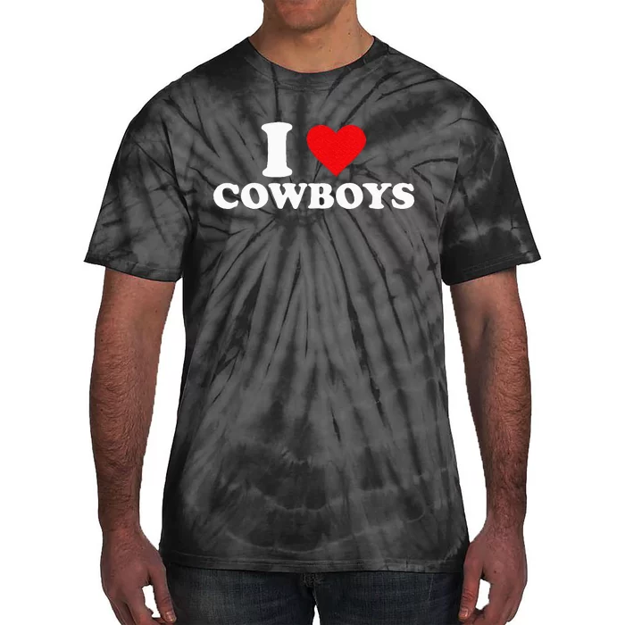 I Love Cowboys Tie-Dye T-Shirt