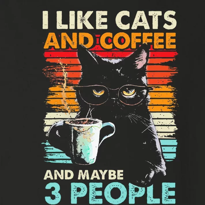 I Like Cats And Coffee And Maybe 3 People Funny Love Cat Toddler Long Sleeve Shirt