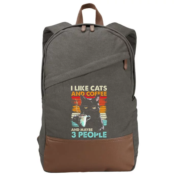 I Like Cats And Coffee And Maybe 3 People Funny Love Cat Cotton Canvas Backpack