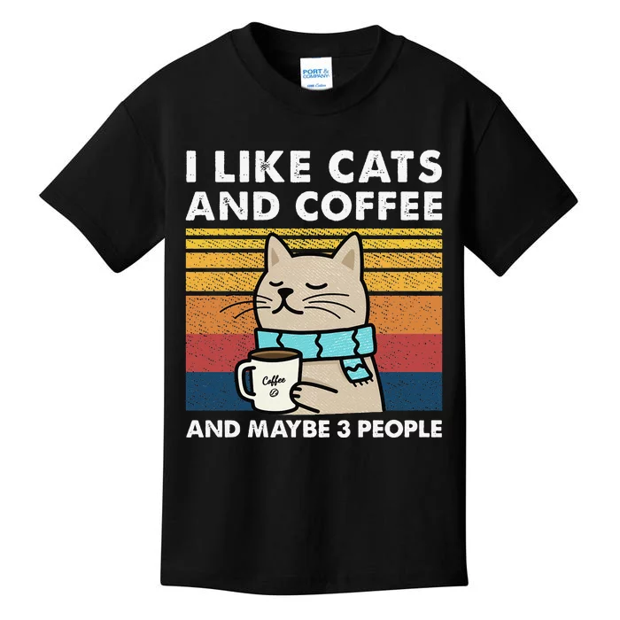 I Like Cats And Coffee And Maybe 3 People Kids T-Shirt