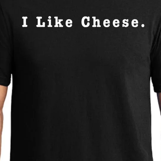 I Like Cheese Funny Cheese Loving Enthusiast Pajama Set