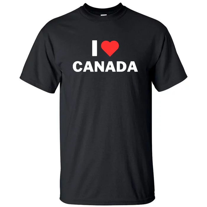 I Love Canada Tall T-Shirt