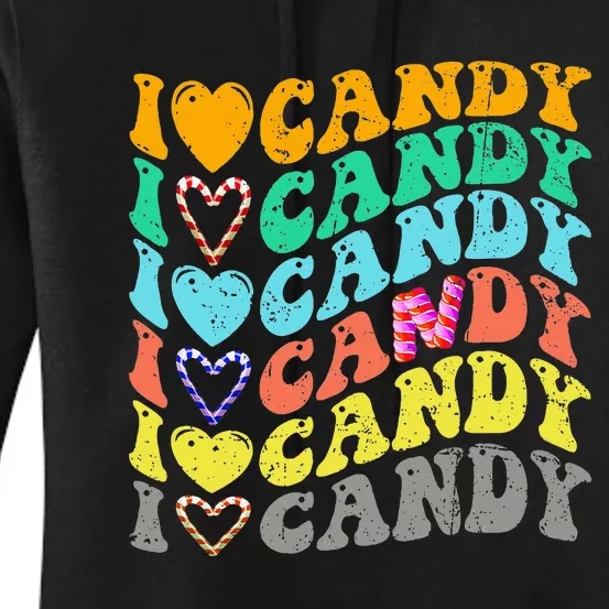 I Love Candy Halloween Party Cute Trick Or Treat Candyland Women's Pullover Hoodie