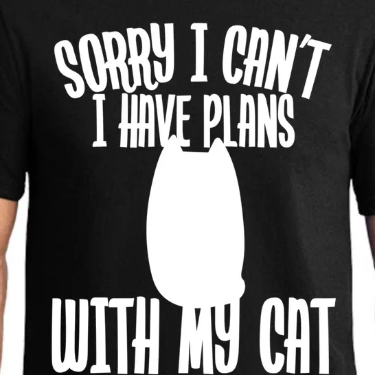 I Love Cats Sorry I Can't I Have Plans With My Cat Gift Pajama Set