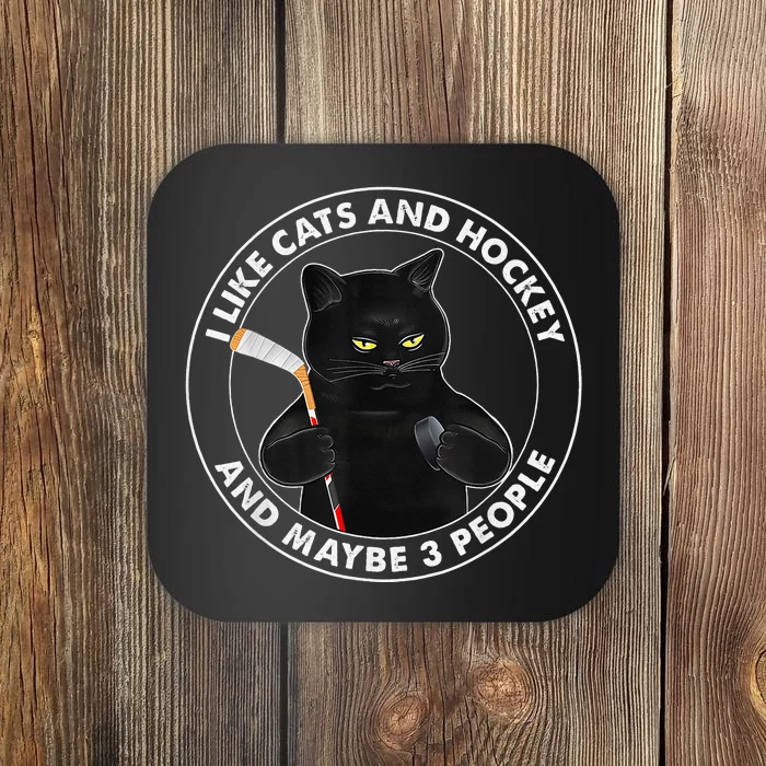 I Like Cats And Hockey And Maybe 3 People Funny Cats Coaster