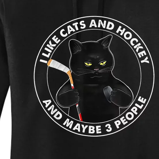 I Like Cats And Hockey And Maybe 3 People Funny Cats Women's Pullover Hoodie