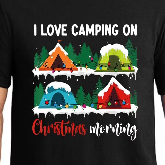 I Love Camping On Christmas Morning Gift Pajama Set