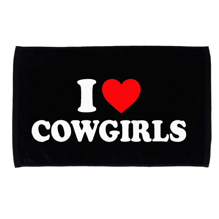 I Love Cowgirls I Heart Cowgirls Microfiber Hand Towel