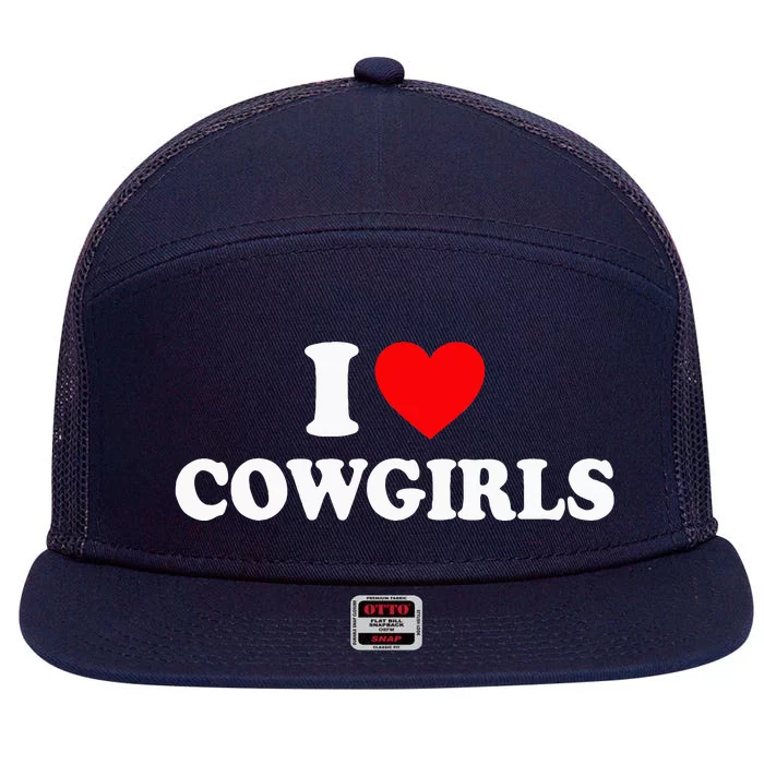 I Love Cowgirls I Heart Cowgirls 7 Panel Mesh Trucker Snapback Hat