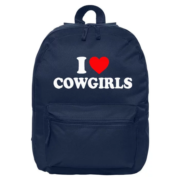 I Love Cowgirls I Heart Cowgirls 16 in Basic Backpack