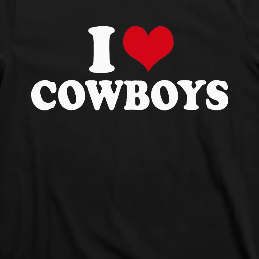 I Love Cowboys T-Shirt