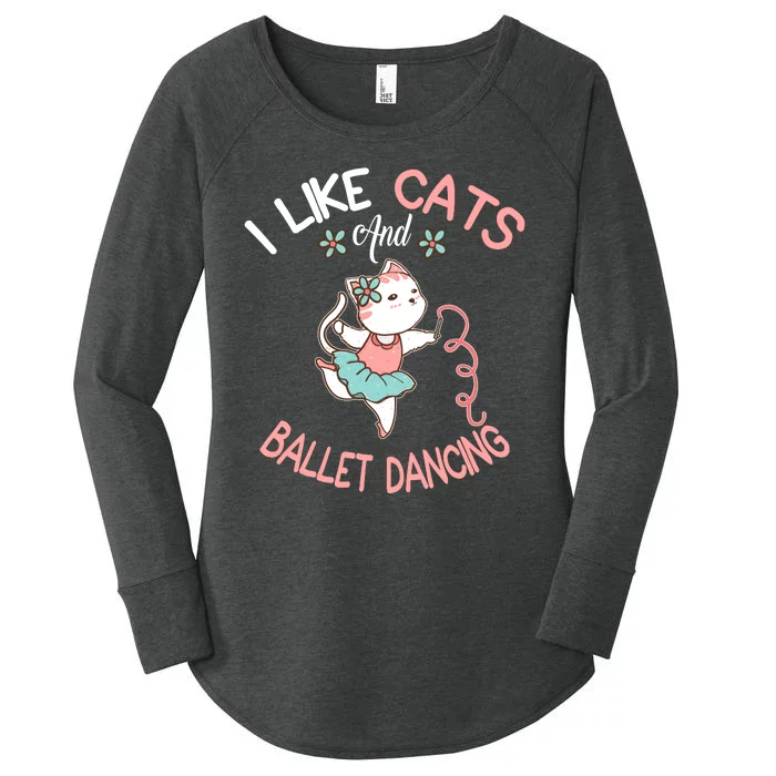 I Like Cats And Ballet Dancing Women's Perfect Tri Tunic Long Sleeve Shirt