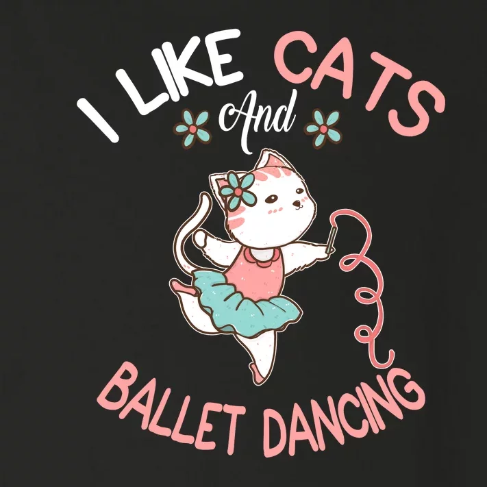 I Like Cats And Ballet Dancing Toddler Long Sleeve Shirt