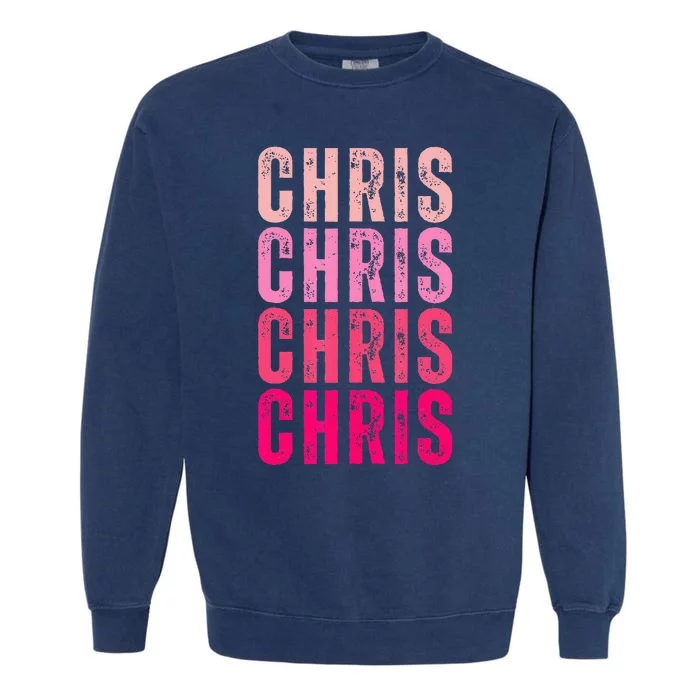 I Love Chris First Name Chris Vintage Garment-Dyed Sweatshirt