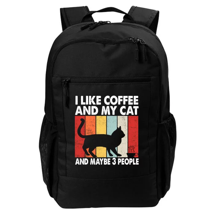 I Like Coffee And My Cat And Maybe 3 People Vintage Daily Commute Backpack