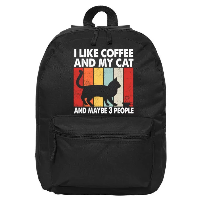 I Like Coffee And My Cat And Maybe 3 People Vintage 16 in Basic Backpack