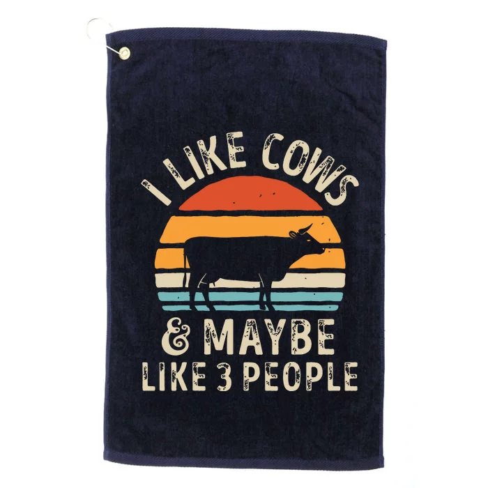 I Like Cows And Maybe Like 3 People Cow Farm Farmer Retro Platinum Collection Golf Towel