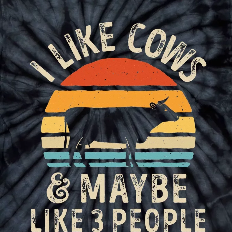 I Like Cows And Maybe Like 3 People Cow Farm Farmer Retro Tie-Dye T-Shirt