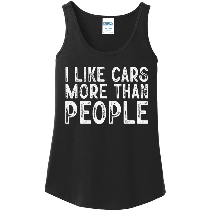 I Like Cars More Than People Funny Car Lover Ladies Essential Tank