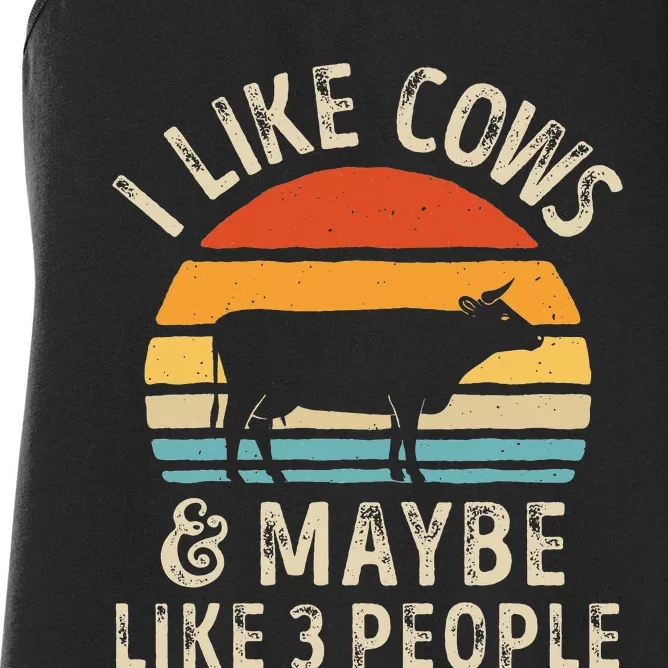 I Like Cows And Maybe Like 3 People Cow Farm Women's Racerback Tank