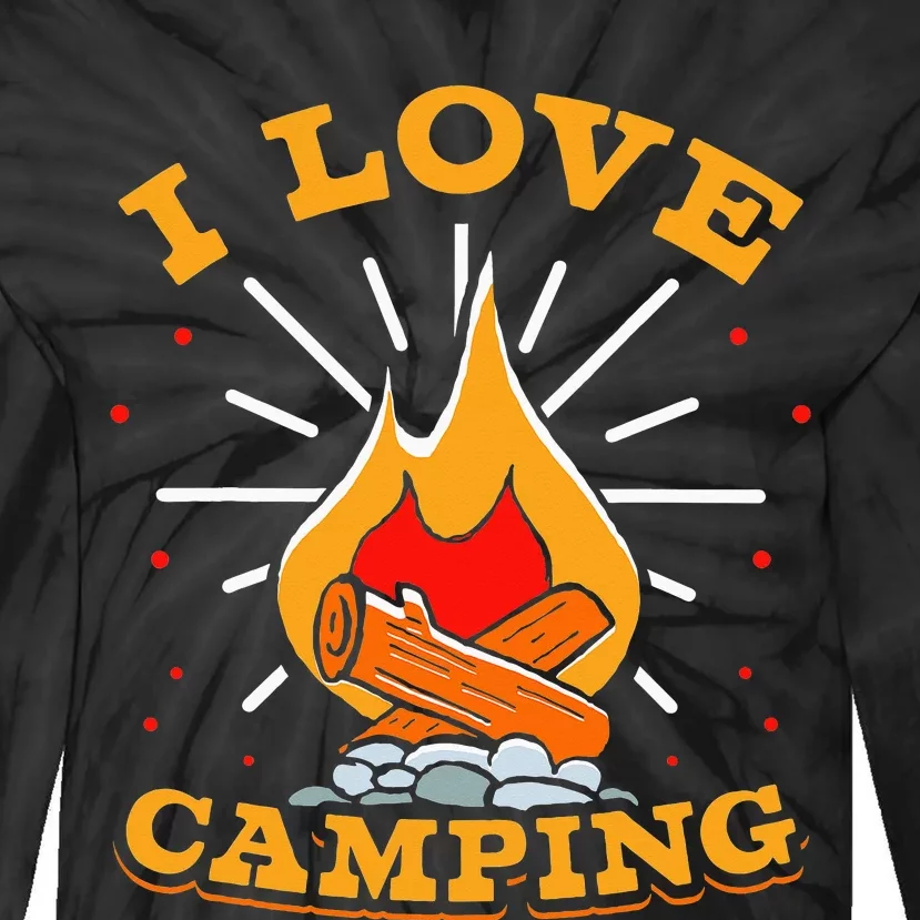 I Love Camping Lover Camp Campsite Camper Tie-Dye Long Sleeve Shirt