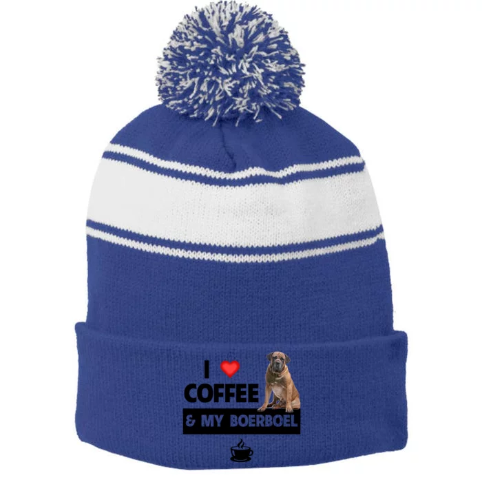 I Love Coffee And My Boerboel Hunting Dog Mom Dad Caffeine Great Gift Stripe Pom Pom Beanie