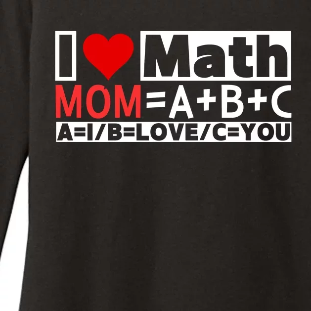 I Love Cool Math My Mommy Mom Funny Math Lover MotherS Day Womens CVC Long Sleeve Shirt