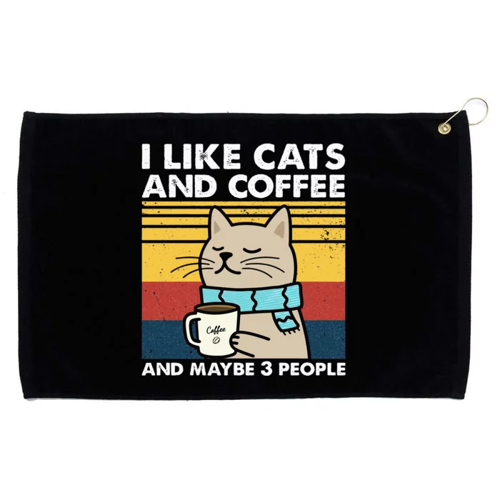 I Like Cats And Coffee And Maybe 3 People Retro Coffee Lover Grommeted Golf Towel