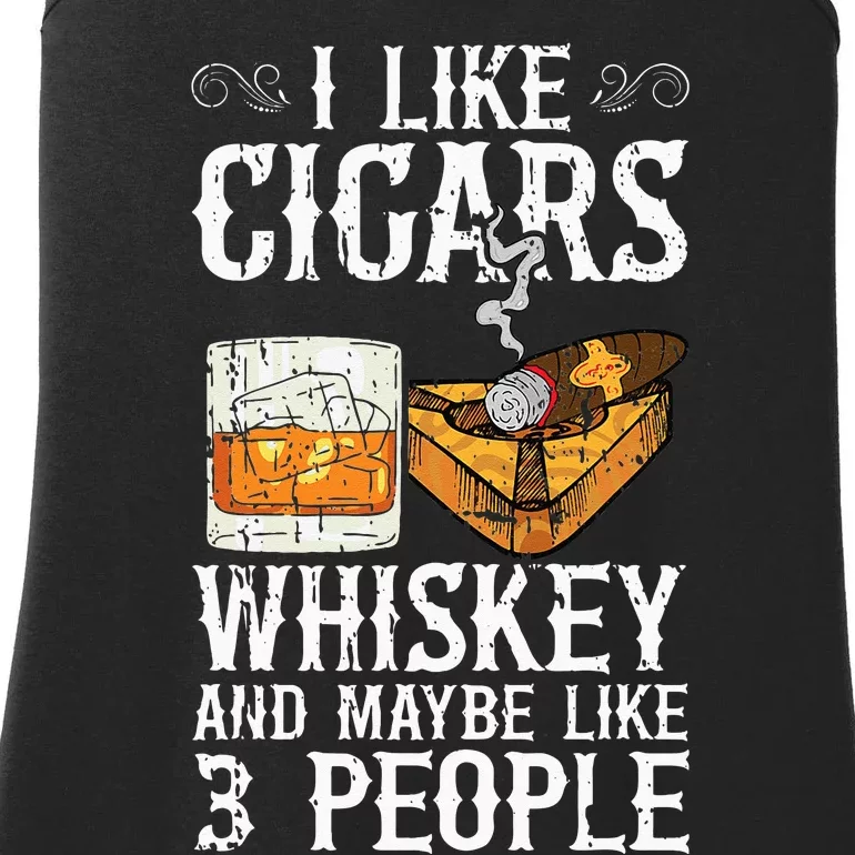 I Like Cigars Whiskey And Maybe 3 People Cigar Lounge Ladies Essential Tank