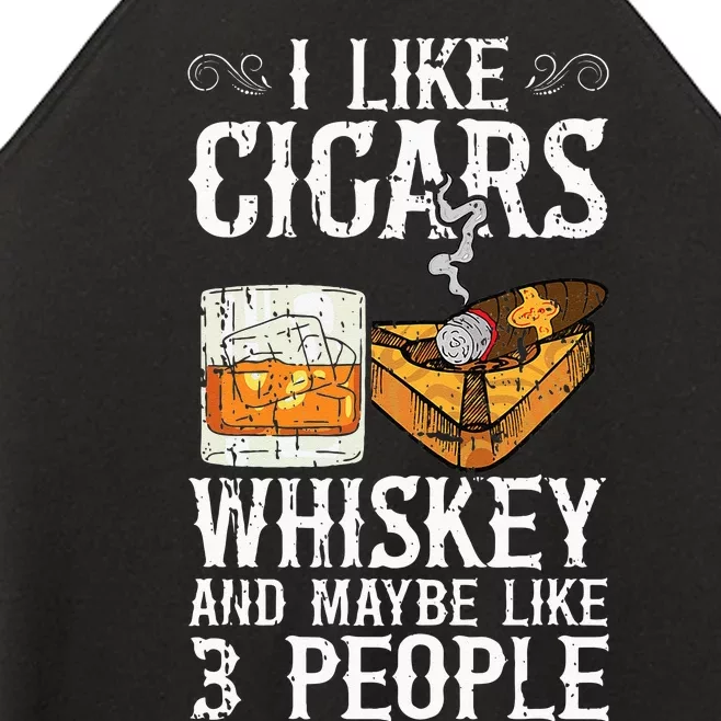 I Like Cigars Whiskey And Maybe 3 People Cigar Lounge Women’s Perfect Tri Rocker Tank