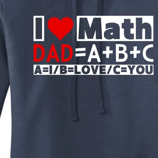 I Love Cool Math My Daddy Dad Funny Math Lover FatherS Day Women's Pullover Hoodie