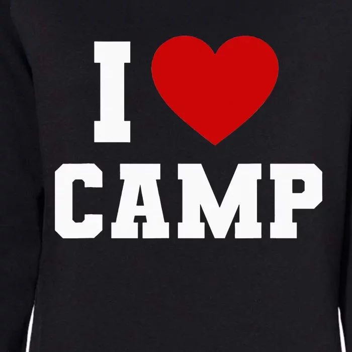 I Love Camp Summer Camp Camping S'more Womens California Wash Sweatshirt