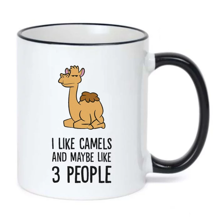 I Like Camels And Maybe Like 3 People Funny Camel Black Color Changing Mug