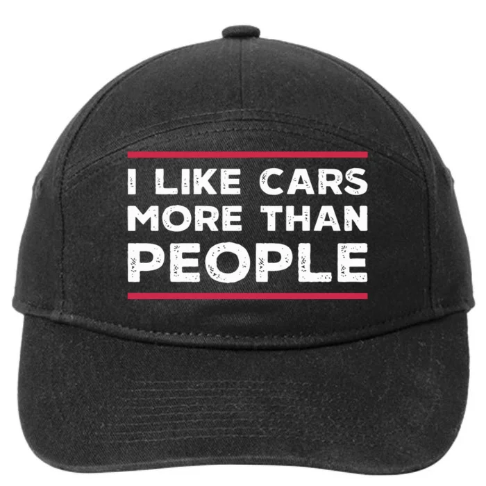 I Like Cars More Than People 7-Panel Snapback Hat